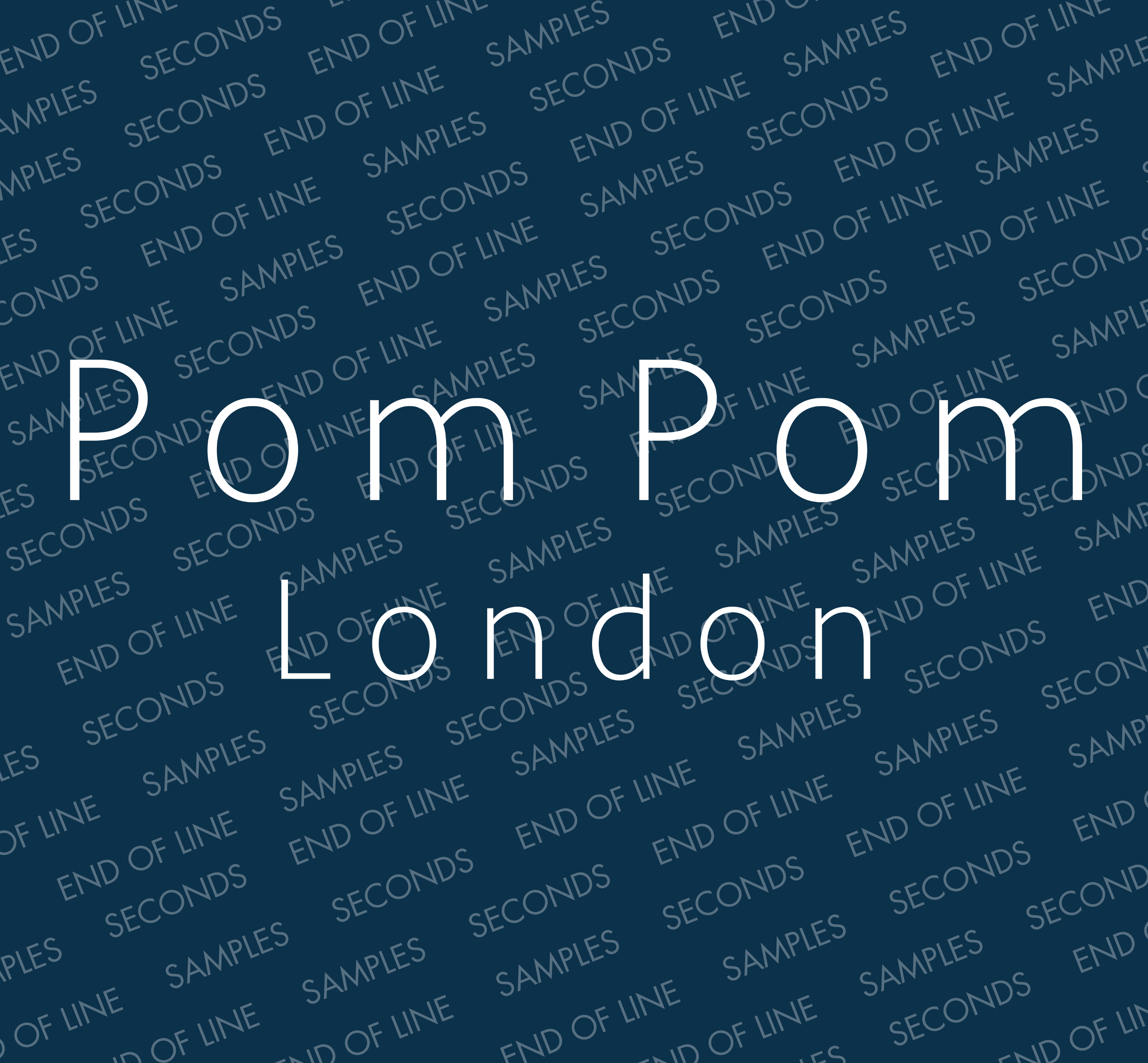 Pom Pom London Samples and Seconds